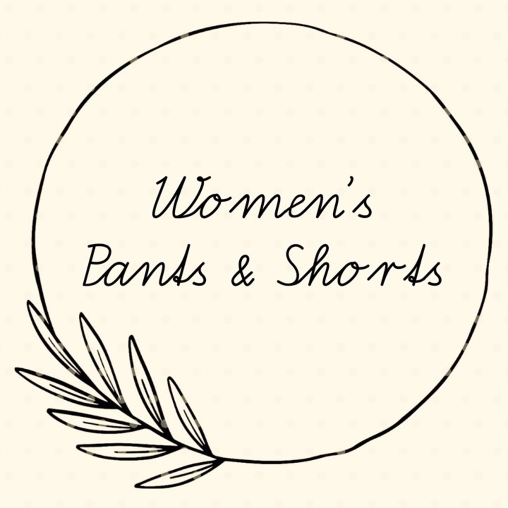 Women’s Pants and Shorts